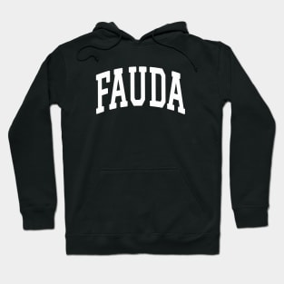 Fauda White Text College Style Hoodie